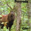 Świętokrzyskie: Przyroda Gór Świętokrzyskich